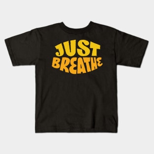 Just Breathe Kids T-Shirt